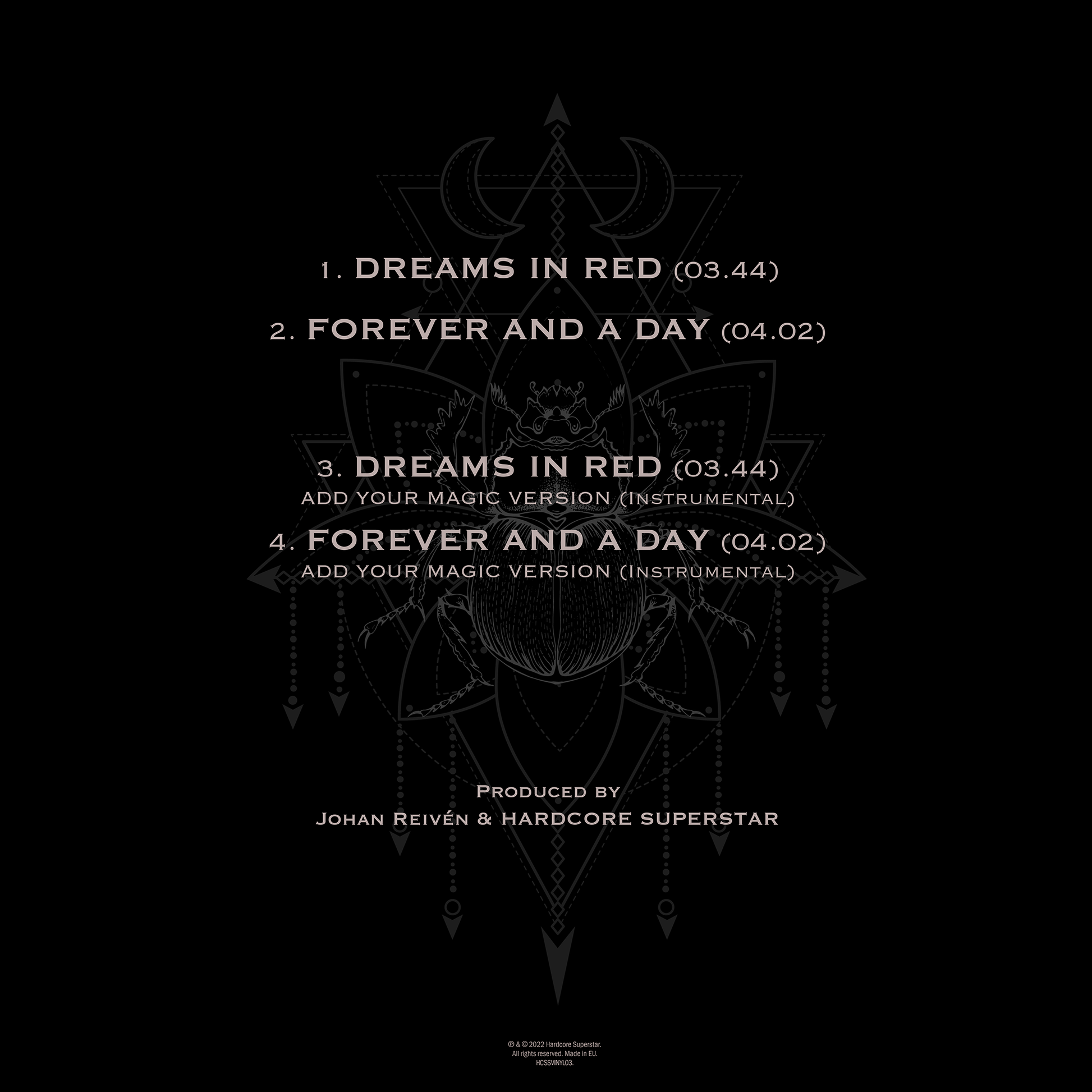 HARDCORE SUPERSTAR - DREAMS IN RED / FOREVER AND A DAY (12" VINYL)